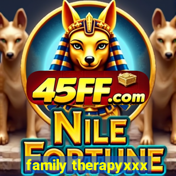 family therapyxxx